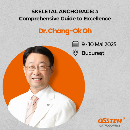 2025 Curs Dr. Ok - "The latest innovation in orthodontics" 